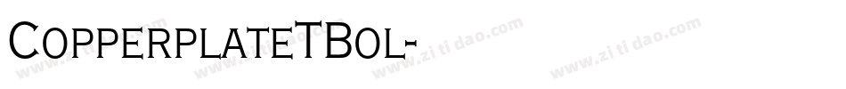 CopperplateTBol字体转换