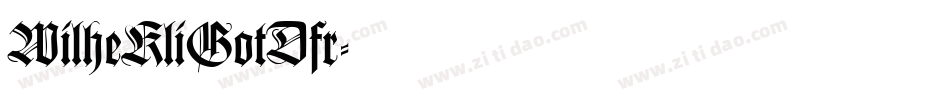 WilheKliGotDfr字体转换