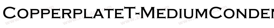 CopperplateT-MediumCondensed字体转换
