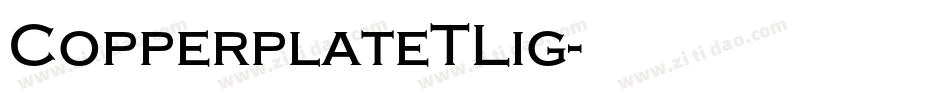 CopperplateTLig字体转换