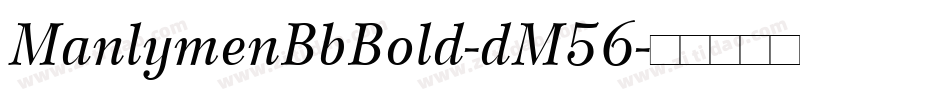 ManlymenBbBold-dM56字体转换