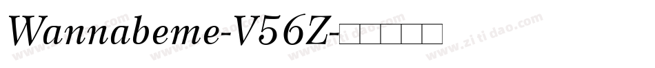 Wannabeme-V56Z字体转换