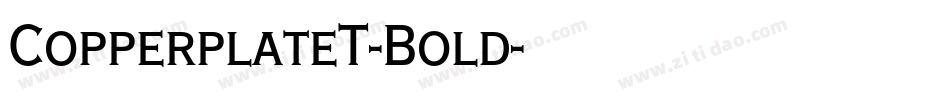 CopperplateT-Bold字体转换