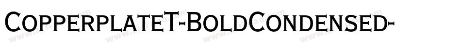 CopperplateT-BoldCondensed字体转换