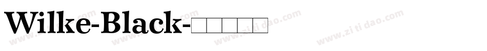 Wilke-Black字体转换