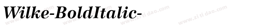 Wilke-BoldItalic字体转换