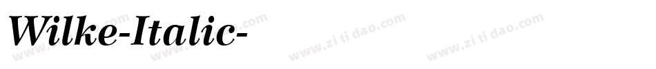 Wilke-Italic字体转换