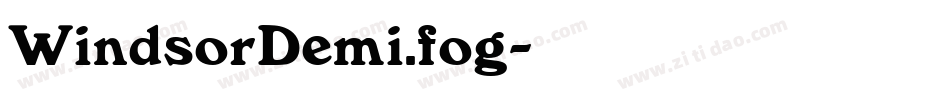 WindsorDemi.fog字体转换