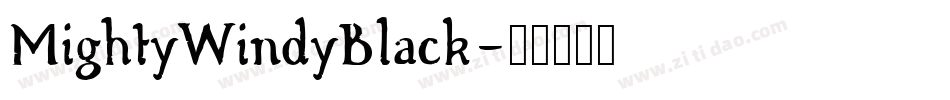 MightyWindyBlack字体转换