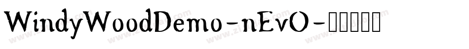 WindyWoodDemo-nEvO字体转换