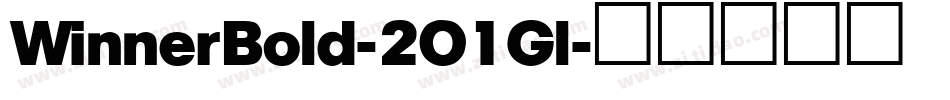 WinnerBold-2O1Gl字体转换