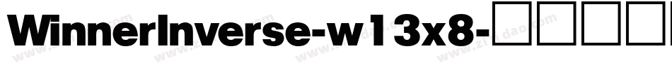 WinnerInverse-w13x8字体转换