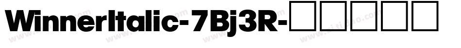 WinnerItalic-7Bj3R字体转换