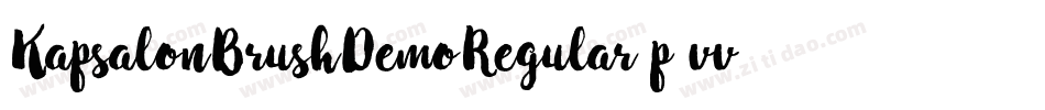 KapsalonBrushDemoRegular-p1vv字体转换 KapsalonBrushDemoRegular-p1vv字体转换