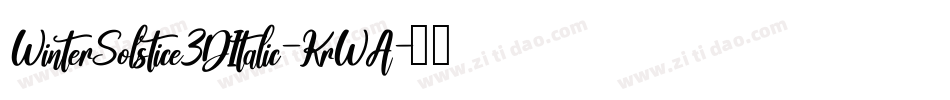 WinterSolstice3DItalic-KrWA字体转换