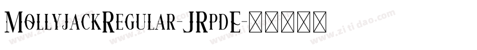MollyjackRegular-JRpdE字体转换