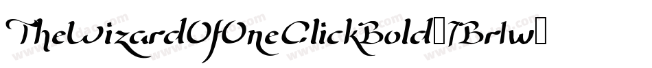 TheWizardOfOneClickBold-7Br1w字体转换
