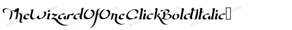 TheWizardOfOneClickBoldItalic-mL1lj字体转换