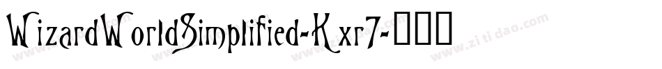 WizardWorldSimplified-Kxr7字体转换