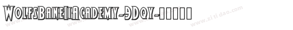 WolfsBaneIiAcademy-9Dqy字体转换