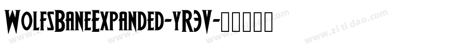WolfsBaneExpanded-yR3V字体转换