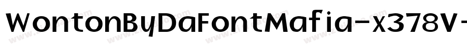 WontonByDaFontMafia-x378V字体转换