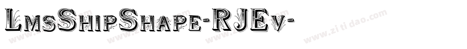 LmsShipShape-RJEv字体转换