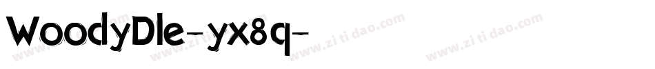 WoodyDle-yx8q字体转换