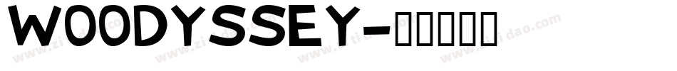 WOODYSSEY字体转换