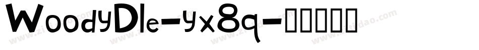 WoodyDle-yx8q字体转换