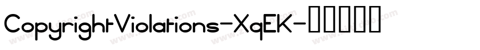 CopyrightViolations-XqEK字体转换
