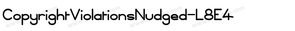 CopyrightViolationsNudged-L8E4字体转换