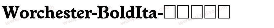 Worchester-BoldIta字体转换