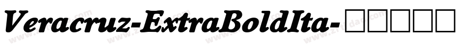 Veracruz-ExtraBoldIta字体转换