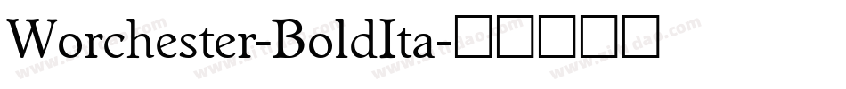 Worchester-BoldIta字体转换