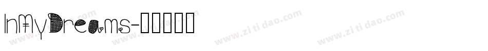 InMyDreams字体转换