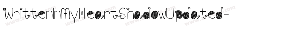 WrittenInMyHeartShadowUpdated-dgGK字体转换