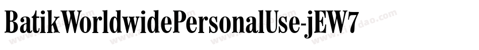 BatikWorldwidePersonalUse-jEW7R字体转换