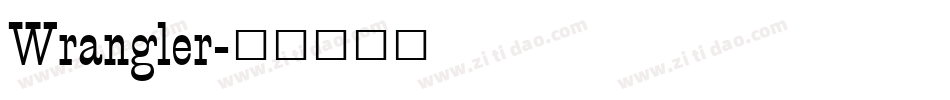 Wrangler字体转换