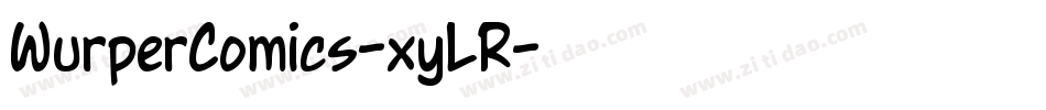WurperComics-xyLR字体转换