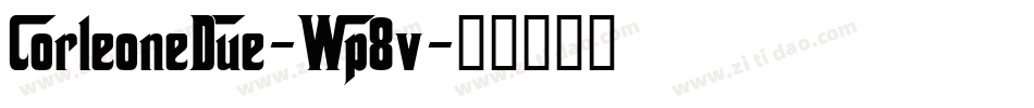 CorleoneDue-Wp8v字体转换