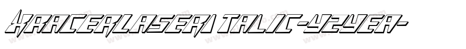 XRacerLaserItalic-YzyEa字体转换