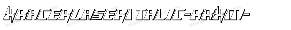 XRacerLaserItalic-RRXM字体转换