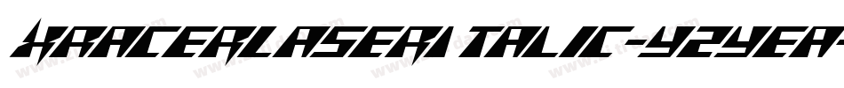 XRacerLaserItalic-YzyEa字体转换