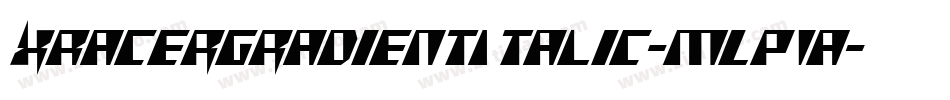 XRacerGradientItalic-mLP1a字体转换