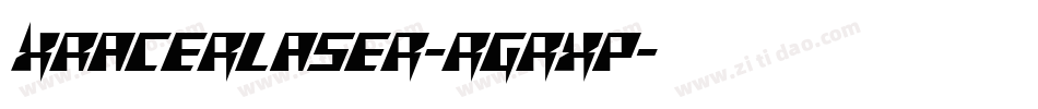 XRacerLaser-rgrxp字体转换