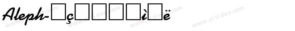 Aleph字体转换