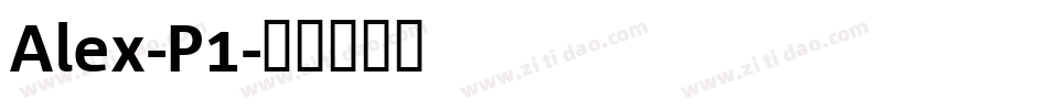 Alex-P1字体转换