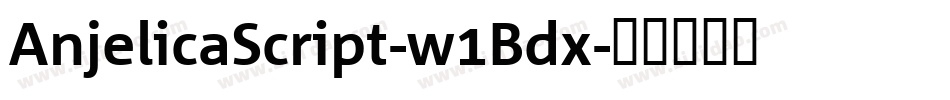 AnjelicaScript-w1Bdx字体转换