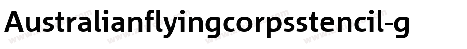 Australianflyingcorpsstencil-gpR1字体转换